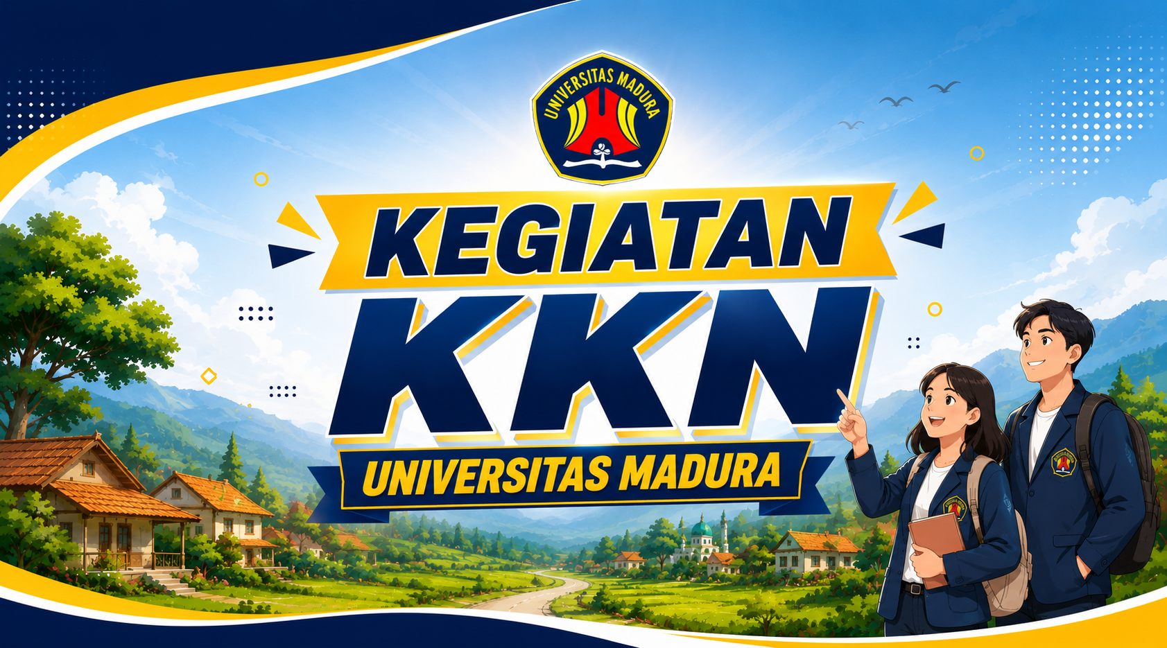 PEMBUKAAN PENDAFTARAN KULIAH KERJA NYATA (KKN) UNIVERSITAS MADURA – SEMESTER GENAP TAHUN AKADEMIK 2024/2025